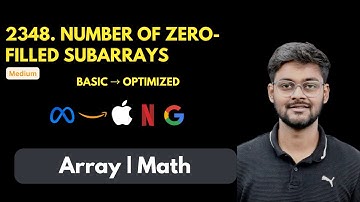 Number of Zero Filled Subarrays | LeetCode 2348 | Array | Math | Google Interview Question | Easy