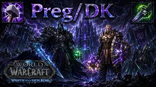 WOTLK PVP – Paladin 2v2 (2300+) – Preg/DK (Ep. 1)