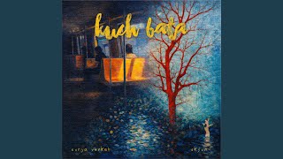 Download Lagu Kuch Bata MP3