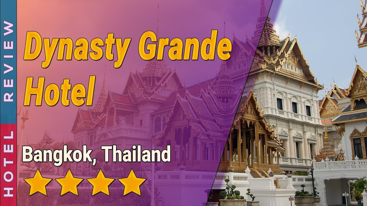Dynasty Grande Hotel hotel review | Hotels in Bangkok | Thailand Hotels