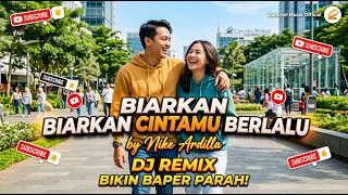 BIARKAN CINTAMU BERLALU DJ REMIX | NIKE ARDILLA | COVER ZURAMEL MUSIK OFFICIAL