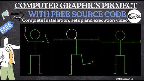 Stick Man | OpenGL Project | Computer Graphics Project | With Free Source Code