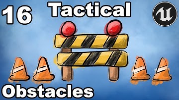 Tactical Combat 16 - Obstacles - Unreal Engine Tutorial Turn Based