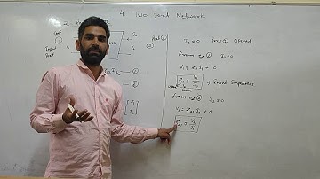 EL 202 UNIT 5 Z(Impedance) Parameters Introduction, By Ramesh Kumar