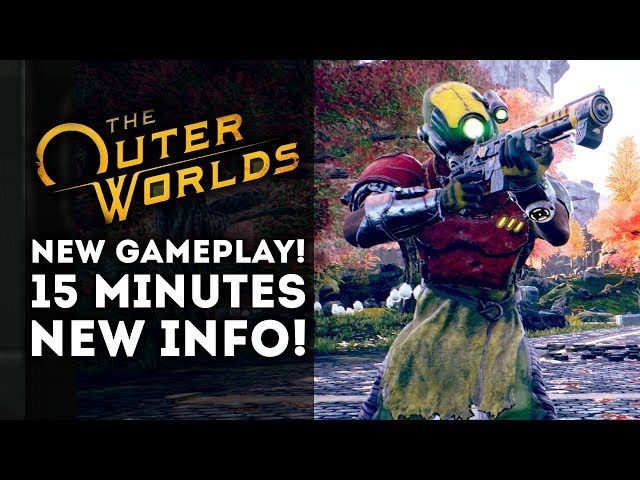 The Outer Worlds - Massive Gameplay and Information Dump 