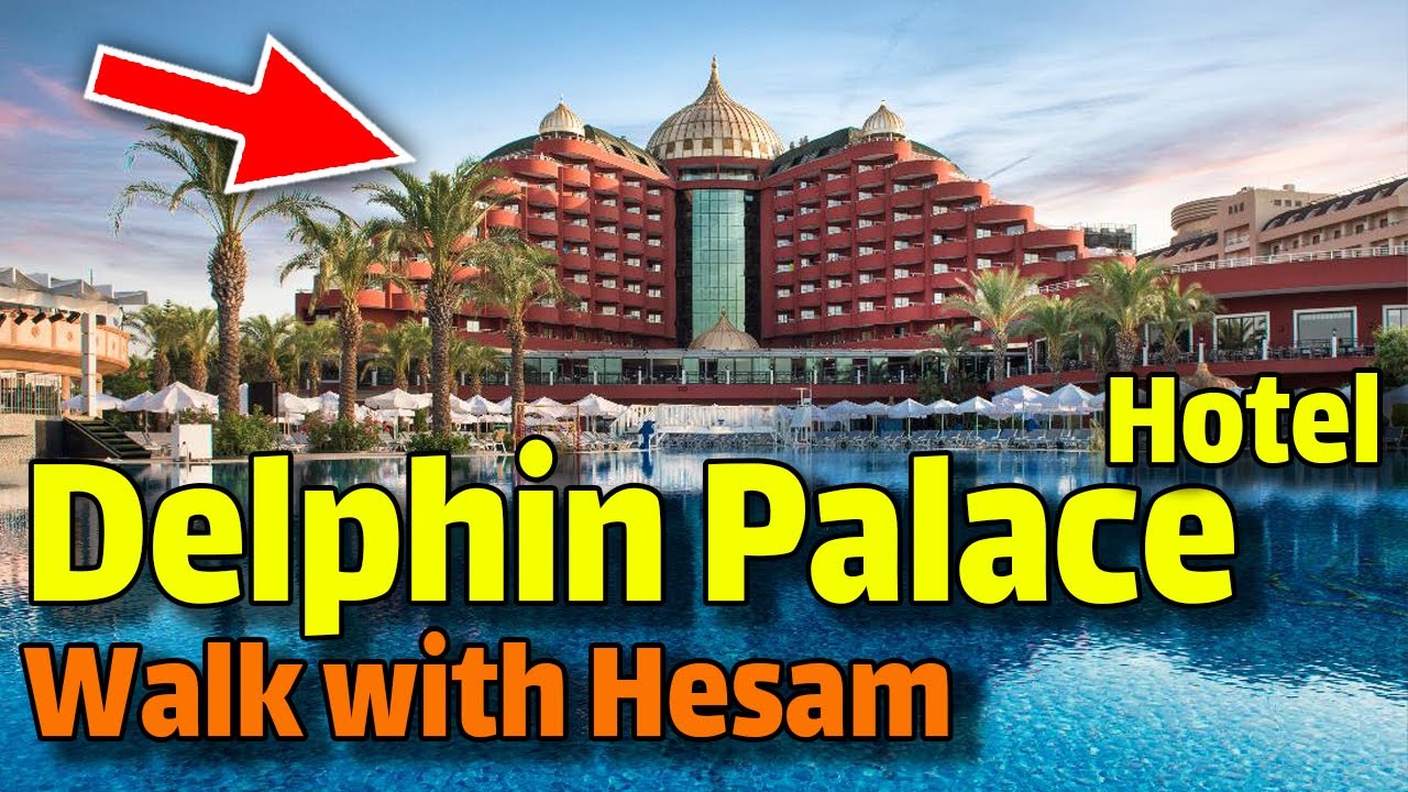 DELPHIN PALACE HOTEL Uall Inclusive ANTALYA WALKING TOUR Travel Vlog ...