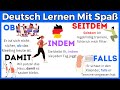 Deutsch lernen mit Spaß: So verwendest du {damit, falls, ob, und, indem}