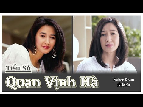 Tiểu Sử Quan Vịnh Hà - Nhất Tỷ TVB Lấy Chồng Nghèo Và Cuộc Sống Hiện Tại Hạnh Phúc Chẳng Ai Ngờ Tới