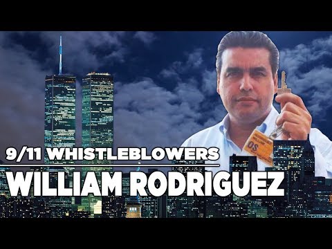 9/11 Whistleblowers: William Rodriguez