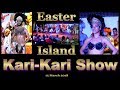 Easter Island, Chile - Kari-Kari Show - 15 March 2018