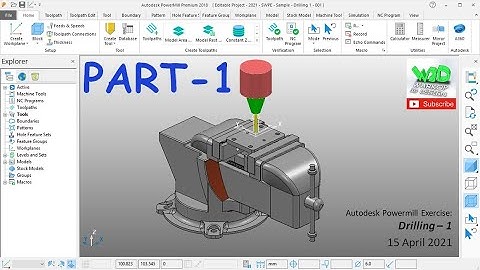 Autodesk Powermill Exercise - Drilling 1 (PART - 1)