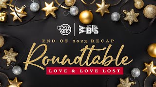 WBLS 2023 Recap | Relationships: Love & Love Lost