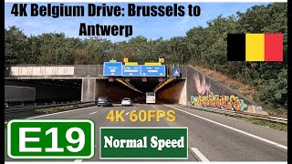4K Belgium Drive: Brussels to Antwerp ASMR European Route E19