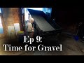 The Renovation: Episode 9 // First Load of Gravel