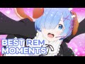 Best Rem Moments | Re:ZERO -Starting Life in Another World-