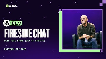 Fireside Chat with Tobi Lütke (CEO of Shopify) | Editions.dev 2025