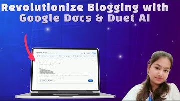 Duet AI in Google Docs: Instantly Write Blog Posts with AI!