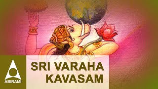 Sri Varaha Kavasam - Extremely Powerful Sanskrit Slokas - Sri Varaha Jayanthi