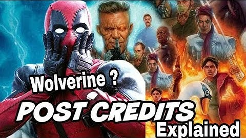 Deadpool 2 : Post credit scene explained.