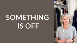 When Clothes Look Good but Don’t Feel Right