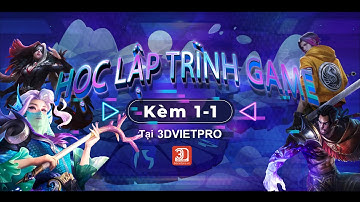 Khóa học lập trình game unity online từ số 0- Học miễn phí