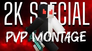 ⚡🇮 🇳 🇸 🇦 🇳 🇪  Minecraft PvP Montage  [2K subscribers special] | Minecraft PvP Montage