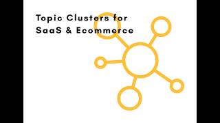 Topic Clusters for SaaS & Ecommerce: Complete SEO Guide | SEO Tips