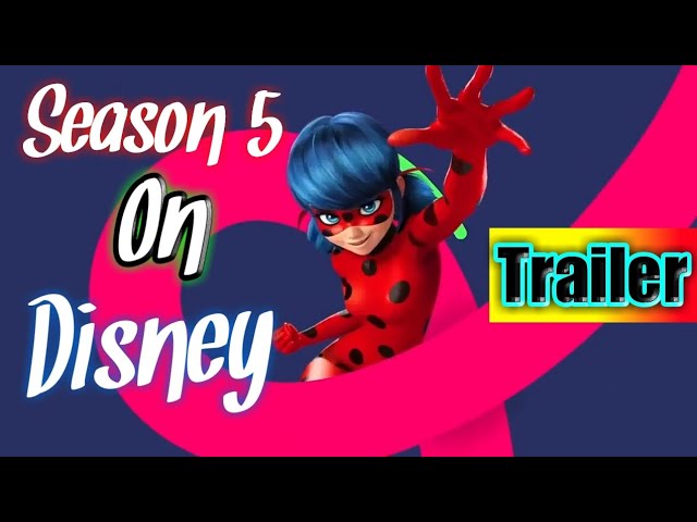 Disney Channel U.S. Premieres Epic Season Five of Miraculous™ – Tales of  Ladybug and Cat Noir