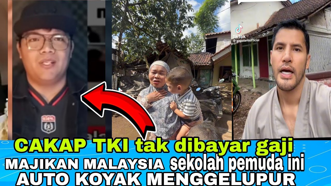 KOYAK✔️ CAKAP MAJIKAN MALAYSIA SELALU TAK BAYAR GAJI TKI PEMUDA INI KOYAK TAU FAKTA SEBENARNYA 
