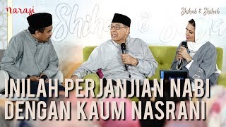 Keragaman Kehendak Tuhan: Inilah Perjanjian Nabi dengan Kaum Nasrani (Part 2) | Shihab & Shihab