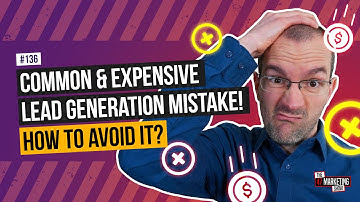 7 PROVEN Marketing Automation Best Practices For Lead Generation - Part 3 - #136