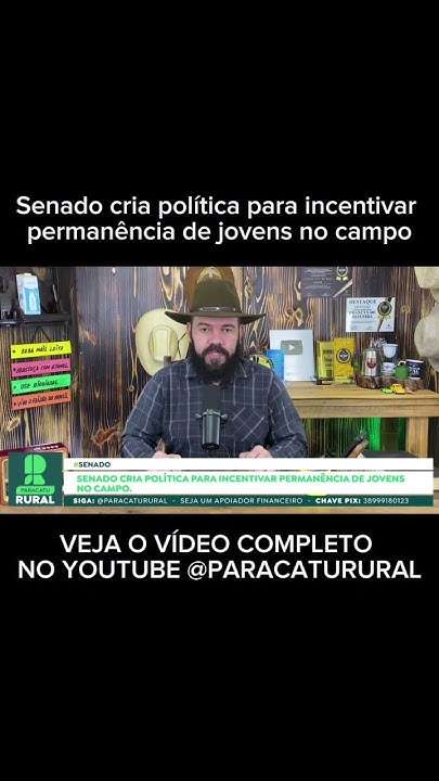Senado cria política para incentivar permanência de jovens no campo#senado #política #senadores