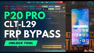 huawei p20 pro frp bypass unlock tool👉(CLT-L29)