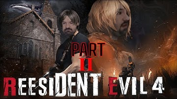 DSP Tries It: ReesiDENT Evil 4 Remake ( Part II )