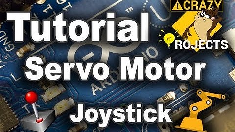 Arduino Tutorial - Control Servo Motor - Joystick