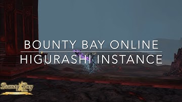 Bounty Bay Online - Higurashi Instance