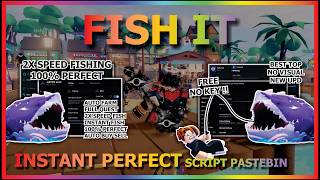 FISH IT Script Pastebin 2026 AUTO FARM, 2X SPEED, PREFECT, INSTANT FISHING, UNDETECTED (NO KEY) ☄️🐟 screenshot 4