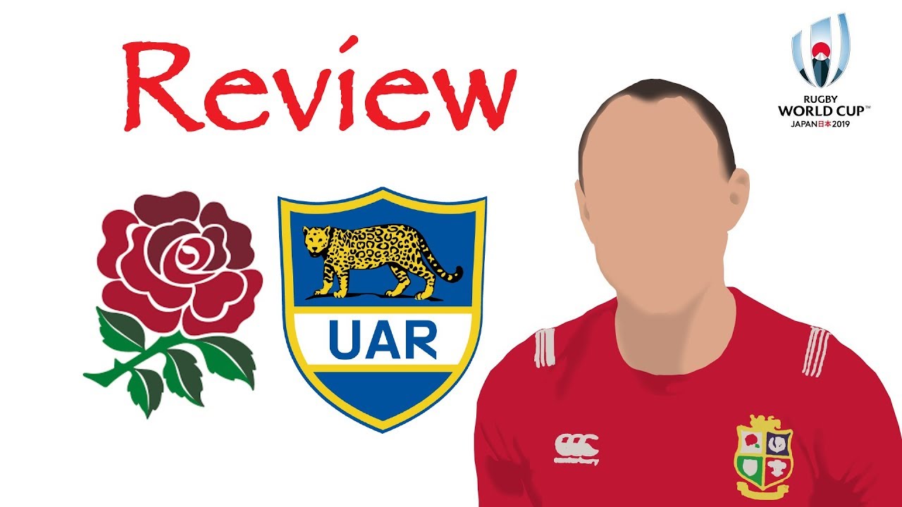 ENGLAND v ARGENTINA Match Review Rugby World Cup 2019 YouTube