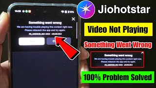 Jiohotstar Not Working Problem Today | Jiohotstar Something Went Wrong Problem 2025