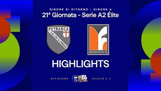 Vinumitaly Petrarca-MestreFenice 4-1 | Goals and HL | Matchday 21 | Serie A2 Elite 25/26 - A