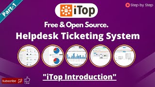 iTop Introduction | The Best Free Helpdesk Ticketing System screenshot 5