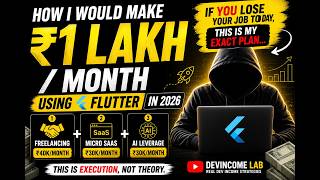 How I would make ₹1L/month using Flutter in 2026