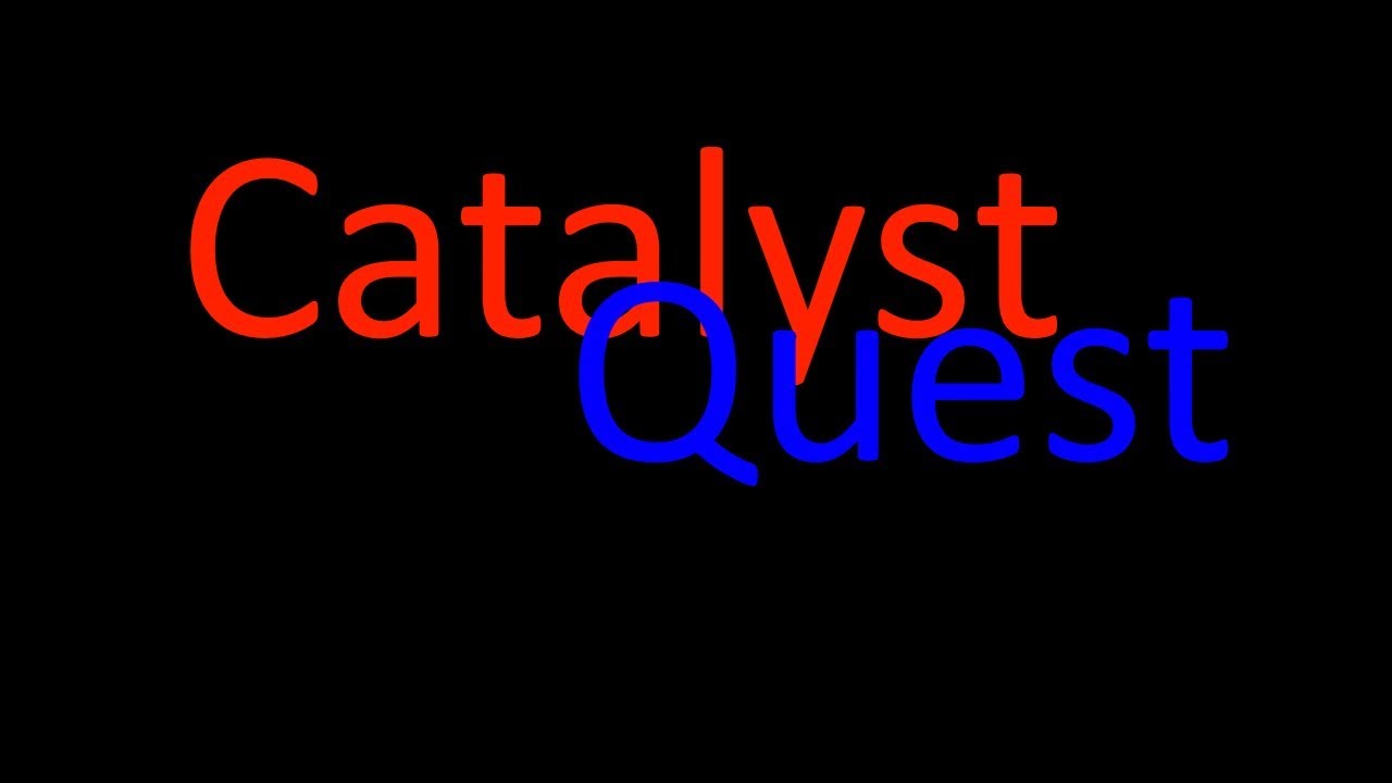 Catalyst Quest 1 De Glitterige Glitters YouTube