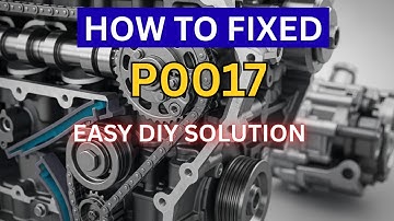 How to P0017 FIXED! EASY DIY Solution