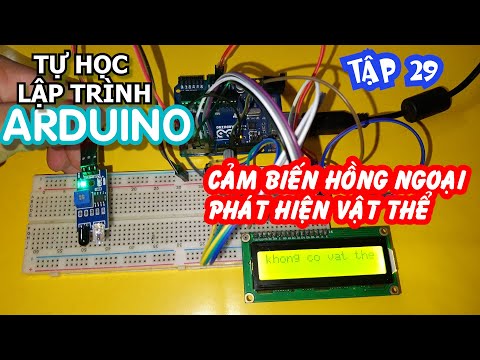 Tự học lập trình Arduino Tập 29 | cảm biến hồng ngoại phát hiện vật cản với Arduino