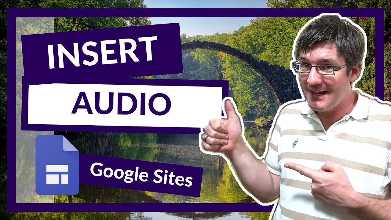 How to Add Audio files to your New Google Sites - youtube