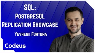 SQL: PostgreSQL Replication Showcase