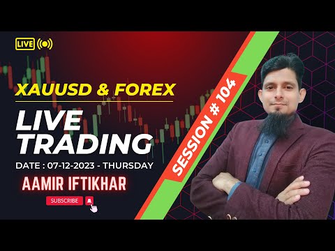 Live Forex Trading | Session # 104 | Today's Gold Analysis 💹