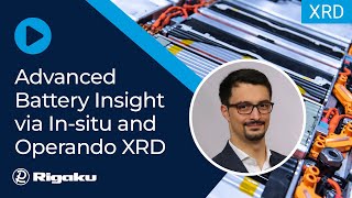 Advancing Battery Research with In-situ and Operando XRD Solutions