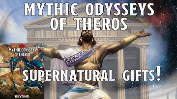 Supernatural Gifts in Mythic Odysseys of Theros! | Nerd Immersion
